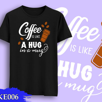 Coffee is like a Hug!